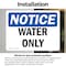 Signmission Water Only, 14 in W x Rectangle, Vinyl Decal OS-2PACK-NS-D-1014-L-18979 - alternate 6